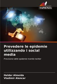 Produktbild: Prevedere le epidemie utilizzando i social media