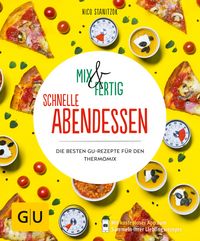Produktbild: Mix & Fertig - schnelle Abendessen