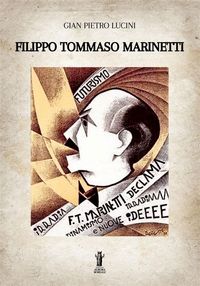 Produktbild: Filippo Tommaso Marinetti