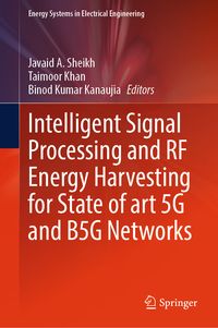 Produktbild: Intelligent Signal Processing and RF Energy Harvesting for State of art 5G and B5G Networks