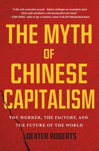 Produktbild: Roberts, D: Myth of Chinese Capitalism
