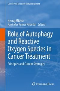 Produktbild: Role of Autophagy and Reactive Oxygen Species in Cancer Treatment
