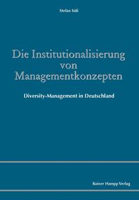 Produktbild: Die Institutionalisierung von Managementkonzepten