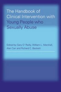 Produktbild: The Handbook of Clinical Intervention with Young People Who Sexually Abuse