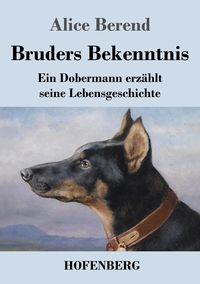 Produktbild: Bruders Bekenntnis