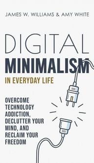 Produktbild: Digital Minimalism in Everyday Life