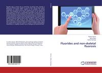 Produktbild: Fluorides and non-skeletal fluorosis