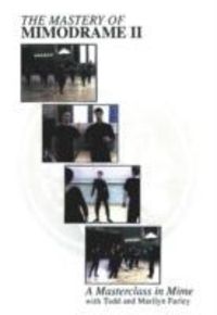 Produktbild: Farley, T: Mastery of Mimodrame II DVD