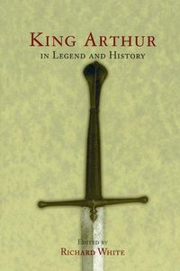 Produktbild: King Arthur In Legend and History