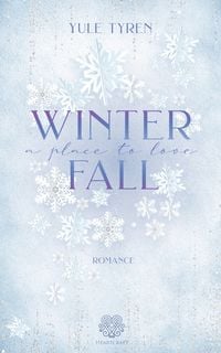 Produktbild: Winterfall - A Place to love (Romance Einzelband)