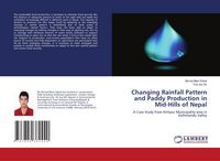 Produktbild: Changing Rainfall Pattern and Paddy Production in Mid-Hills of Nepal