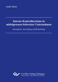 Produktbild: Interne Kontrollsysteme in mittelgrossen Schweizer Unternehmen