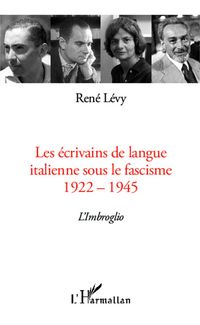 Produktbild: Les &eacute;crivains de langue italienne sous le fascisme