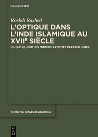 Produktbild: L&rsquo;optique dans l&rsquo;Inde islamique au XVIIe si&egrave;cle