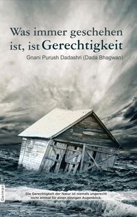 Produktbild: Was immer geschehen ist, ist Gerechtigkeit (In German)