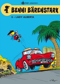 Produktbild: Benni B&auml;renstark Bd. 6: Lady Alberta
