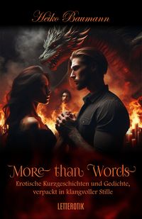 Produktbild: More than Words: Erotische Kurzgeschichten und Gedichte, verpackt in klangvoller Stille