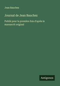 Produktbild: Journal de Jean Bauchez