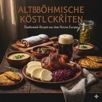 Produktbild: Altb&ouml;hmische K&ouml;stlichkeiten