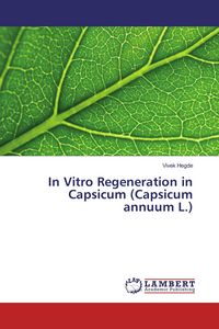 Produktbild: In Vitro Regeneration in Capsicum (Capsicum annuum L.)