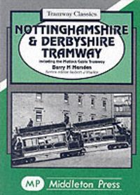 Produktbild: Marsden, B: Nottinghamshire and Derbyshire Tramways