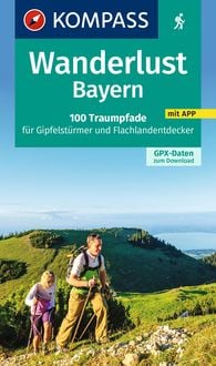 Bild vom Artikel KOMPASS Wanderlust Bayern vom Autor 
