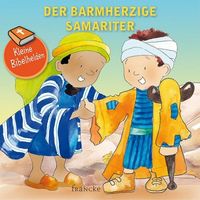 Bild vom Artikel Kleine Bibelhelden - Der barmherzige Samariter vom Autor Catherine Groenewald