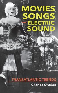 Produktbild: Movies, Songs, and Electric Sound