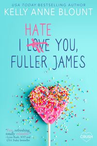 Produktbild: I Hate You, Fuller James