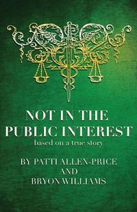 Produktbild: Not in the Public Interest
