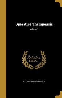 Produktbild: Operative Therapeusis; Volume 1