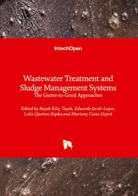 Produktbild: Wastewater Treatment and Sludge Management Systems - The Gutter-to-Good Approaches