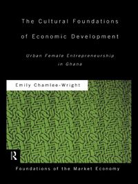 Produktbild: The Cultural Foundations of Economic Development