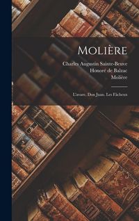Produktbild: Moli&egrave;re: L'avare. Don Juan. Les F&acirc;cheux