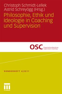 Produktbild: Philosophie, Ethik und Ideologie in Coaching und Supervision