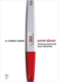 Produktbild: Anne Dansi - Cocuklar Hayatinizi Nasil Degistirir