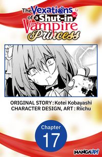 Produktbild: The Vexations of a Shut-in Vampire Princess #017
