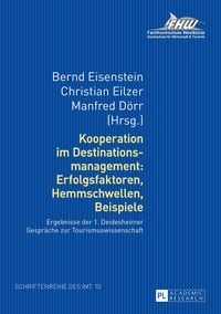 Produktbild: Kooperation im Destinationsmanagement: Erfolgsfaktoren, Hemmschwellen, Beispiele