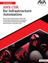 Produktbild: Ultimate AWS CDK for Infrastructure Automation