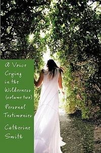 Produktbild: A Voice Crying in the Wilderness Volume II