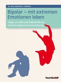 Produktbild: Bipolar - mit extremen Emotionen leben
