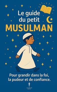 Produktbild: Le guide du petit musulman