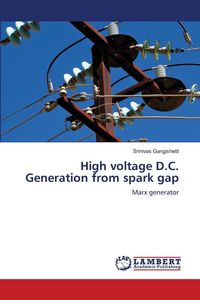 Produktbild: High voltage D.C. Generation from spark gap