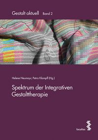 Produktbild: Spektrum der Integrativen Gestalttherapie
