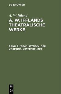 Produktbild: [Bewu&szlig;tseyn. Der Vormund. Vaterfreude]