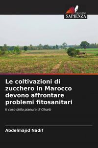 Produktbild: Le coltivazioni di zucchero in Marocco devono affrontare problemi fitosanitari
