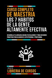 Produktbild: Curso Completo De Maestria Los 7 Habitos De La Gente Altamente Efectiva