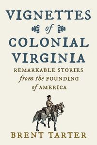 Produktbild: Vignettes of Colonial Virginia