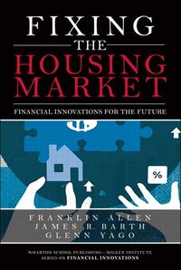 Bild vom Artikel Fixing the Housing Market vom Autor Franklin Allen