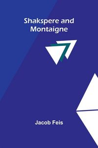 Produktbild: Shakspere and Montaigne
